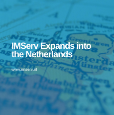 IMServ expands into the Netherlands Blog