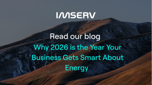 Imserv blog post thumbnail image sub metering, why is 2026 the year your business gets smart about energy